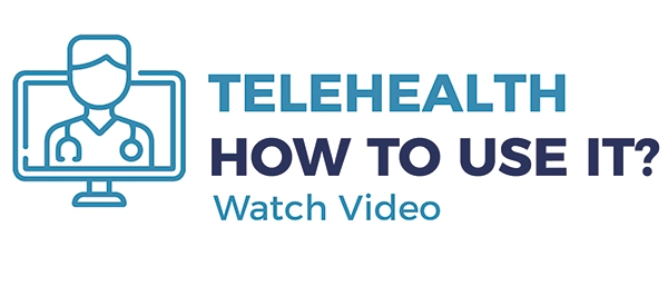 Telehealth How to Use It
